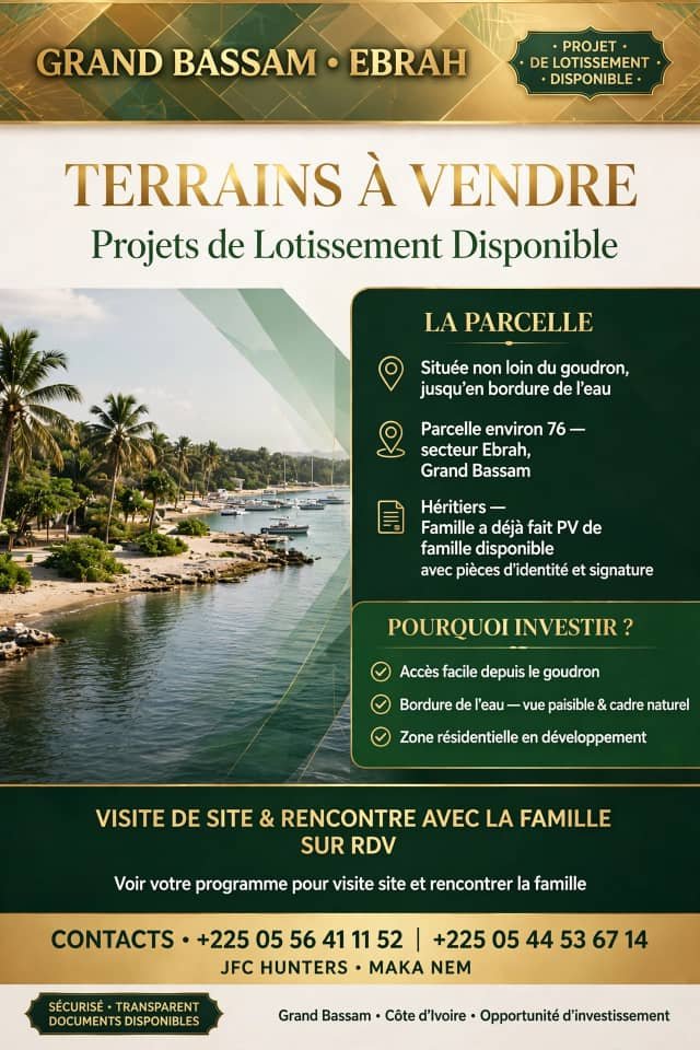Opportunité Grand-Bassam